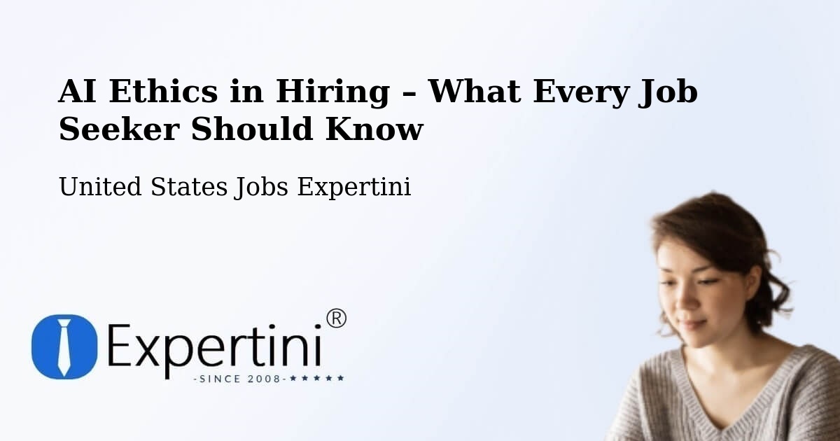 AI Ethics in Recruitment & Hiring – Itasca - Itasca, United States Jobs Expertini