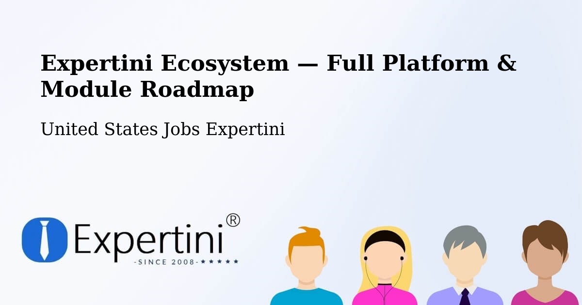 Expertini Ecosystem — Full Platform & Module Roadmap – Itasca